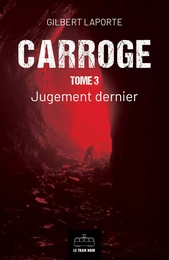 Carroge - Tome 3