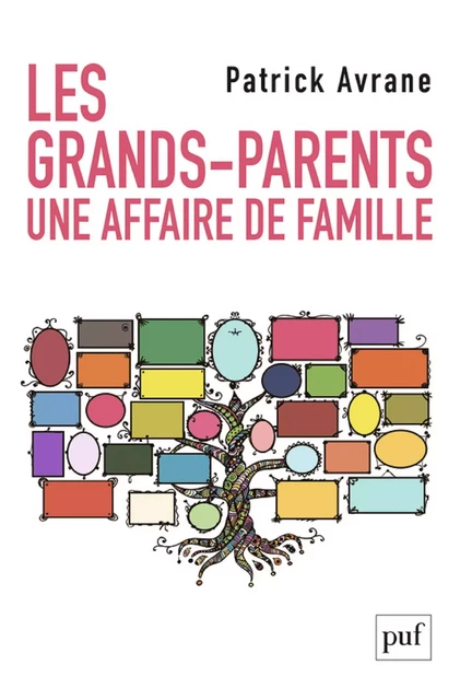 Les grands-parents. Une affaire de famille - Patrick Avrane - Humensis