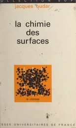 La chimie des surfaces