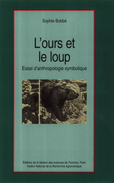 L'ours et le loup - Sophie Bobbé - Quae