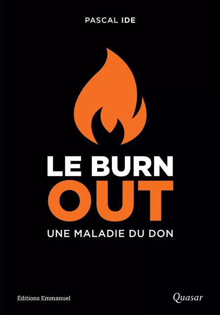 Le burn out - Pascal Ide - Éditions de l'Emmanuel