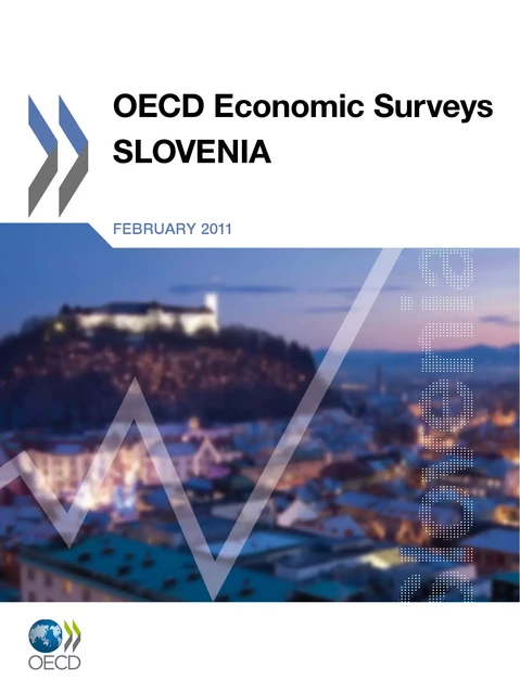 OECD Economic Surveys: Slovenia 2011 -  Collective - OECD