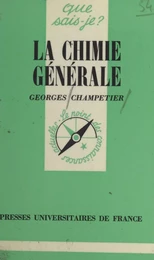 La chimie générale