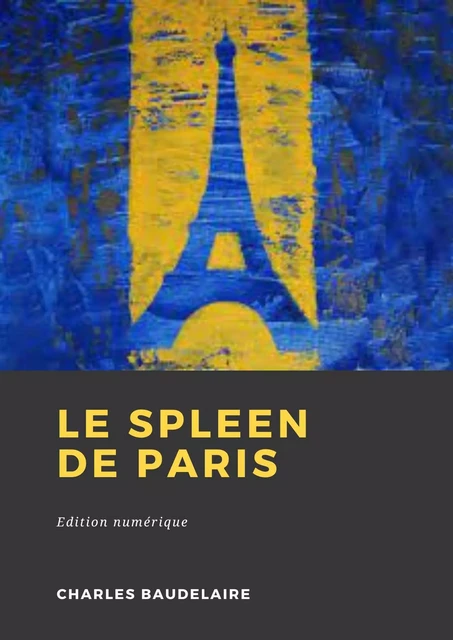 Le Spleen de Paris - Charles Baudelaire - Librofilio