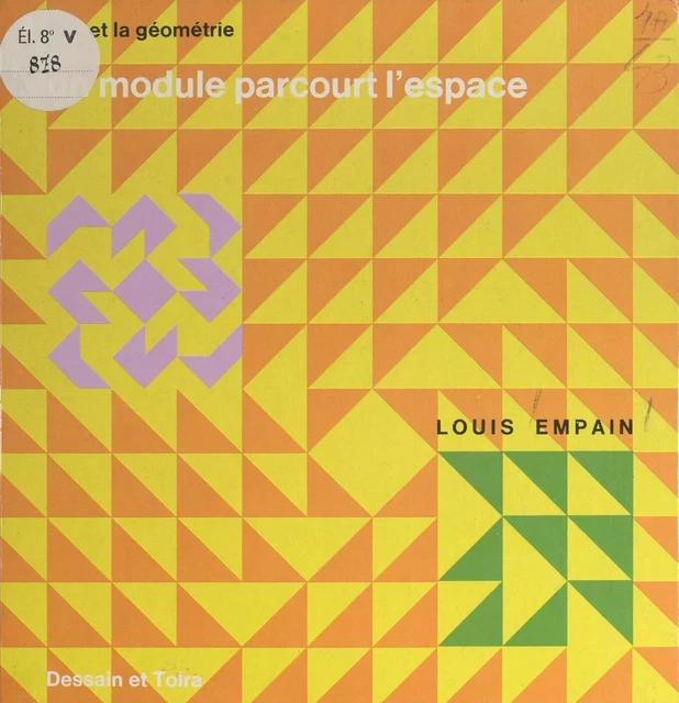 Un module parcourt l'espace - Louis Empain - Dessain et Tolra (réédition numérique FeniXX)