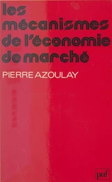 Les mécanismes de l'économie de marché