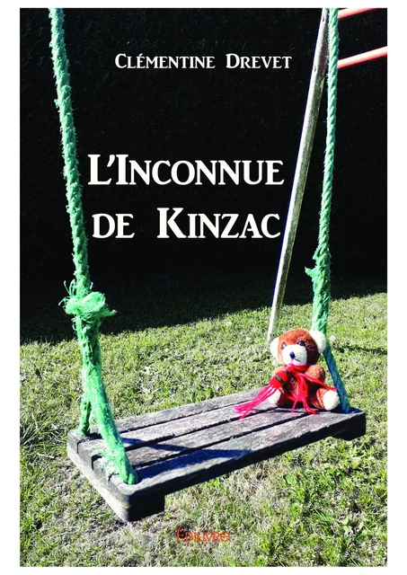 L'Inconnue de Kinzac - Clémentine Drevet - Editions Edilivre