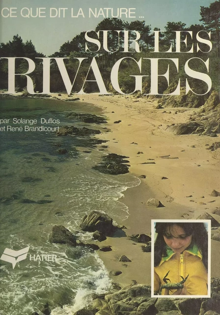 Sur les rivages - René Brandicourt, Solange Duflos - (Hatier) réédition numérique FeniXX