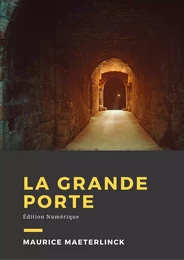 La grande porte