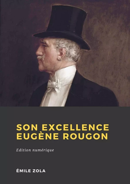 Son Excellence Eugène Rougon - Emile Zola - Librofilio