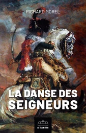 La danse des seigneurs