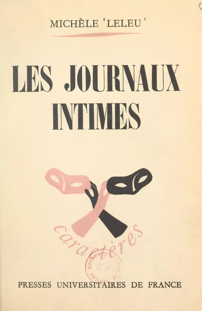 Les journaux intimes - Michèle Leleu - (Presses universitaires de France) réédition numérique FeniXX