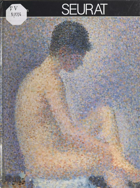 Seurat -  Alexandrian - Flammarion (réédition numérique FeniXX)