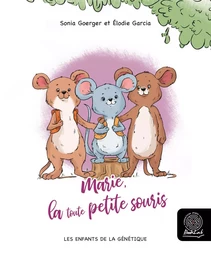 Marie, la toute petite souris