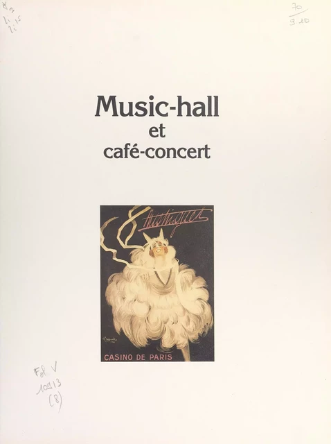 Music-hall et café-concert - Philippe Chauveau, André Sallée - (Bordas) réédition numérique FeniXX