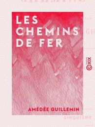 Les Chemins de fer