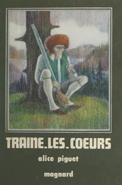 Traîne-les-cœurs