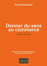 Donner du sens au commerce