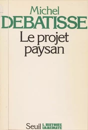 Le projet paysan