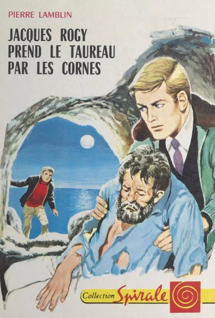 Jacques Rogy prend le taureau par les cornes - Pierre Lamblin - (Nathan) réédition numérique FeniXX