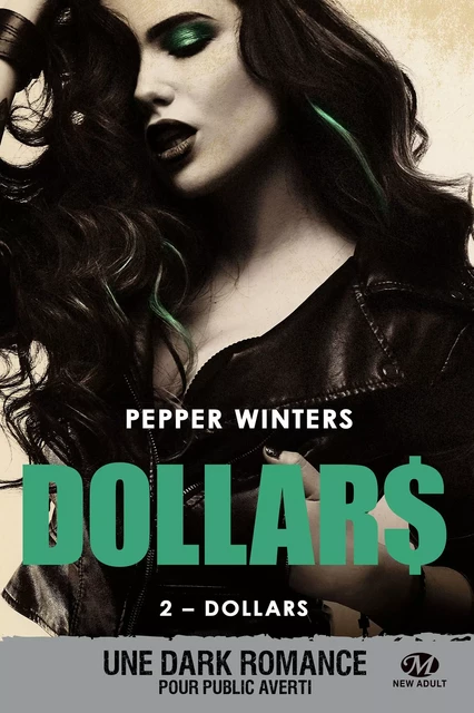 Dollars, T2 : Dollars - Pepper Winters - Milady