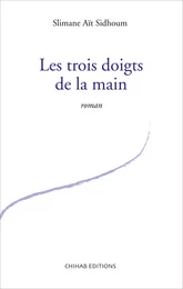 Les trois doigts de la main