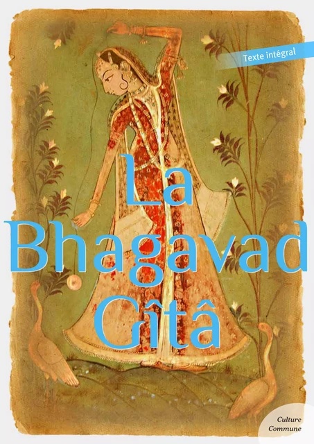 La Bhagavad Gîta -  Anonyme - Culture commune