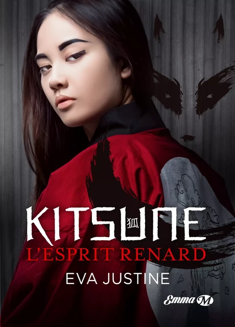 Kitsune, l'esprit renard - Eva Justine - Milady