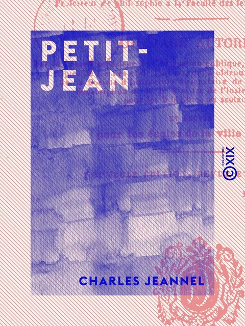 Petit-Jean - Charles Jeannel - Collection XIX