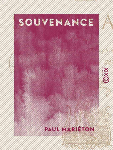 Souvenance - Poésies - Paul Mariéton - Collection XIX