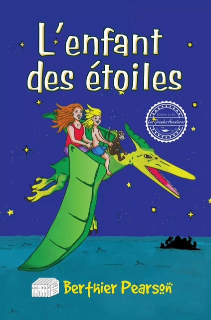 L'enfant des étoiles - Berthier Pearson - Lo-Ély