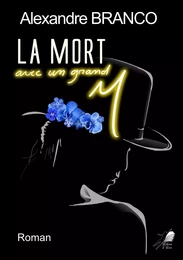 La Mort avec un grand M