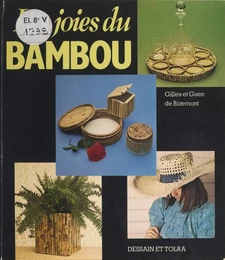 Les joies du bambou