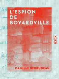 L'Espion de Boyardville - Une plage inconnue