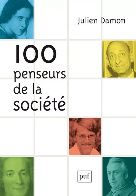 100 penseurs de la société - Julien Damon - Humensis