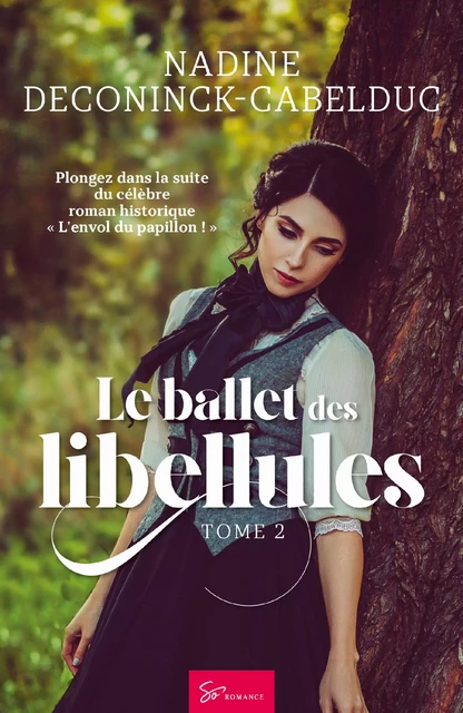 Le ballet des libellules - Nadine Deconinck-Cabelduc - So Romance