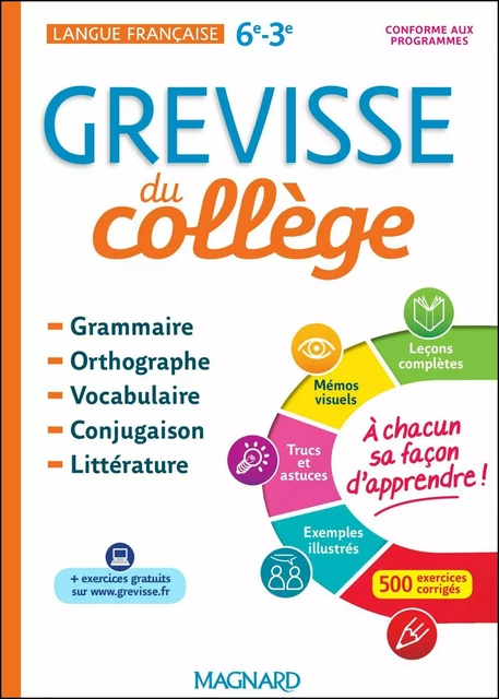 Grevisse du collège : De la 6e à la 3e - Bénédicte Gaillard, Laurence Mokrani - Magnard