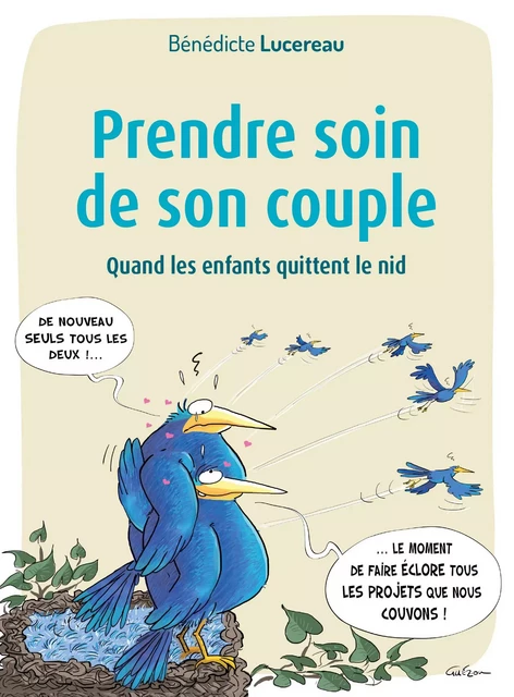 Prendre soin de son couple - Bénédicte Lucereau - Éditions de l'Emmanuel