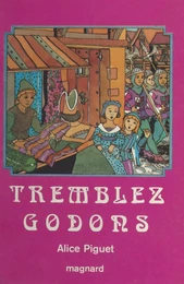 Tremblez Godons !