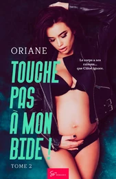 Touche pas à mon bide ! - Tome 2