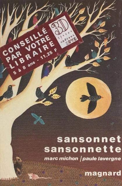 Sansonnet, Sansonnette - Paule Lavergne, Marc Michon - (Magnard) réédition numérique FeniXX