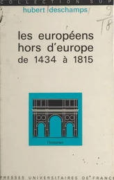 Les européens hors d'Europe, de 1434 à 1815