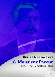 Monsieur Parent, recueil de 17 contes