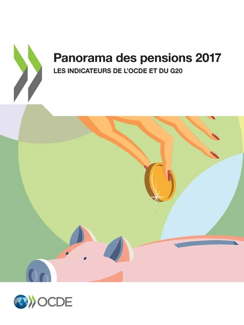 Panorama des pensions 2017 -  Collectif - OECD