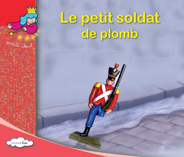 Le petit soldat de plomb -  Collectif - Chihab