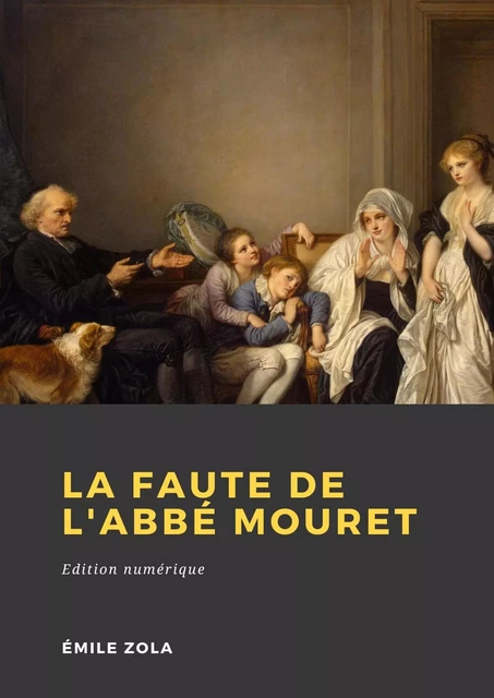 La faute de l'abbé Mouret - Émile Zola - Librofilio