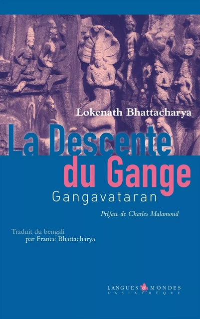 La descente du Gange - Lokenath Bhattacharya - L'Asiathèque