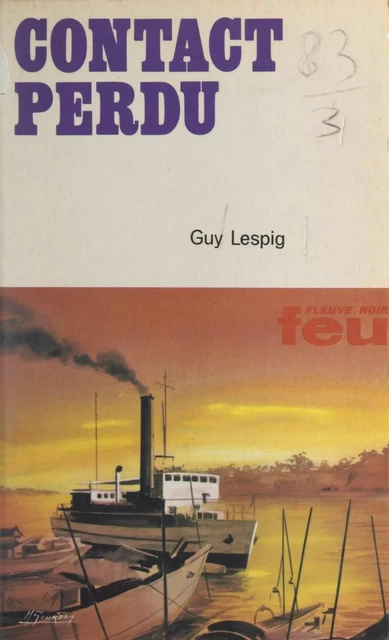 Contact perdu - Guy Lespig - Fleuve éditions (réédition numérique FeniXX)