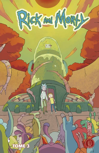 Rick &amp; Morty, T3 : Rick &amp; Morty T3 - CJ Cannon, Ryan Hill, Tom Fowler - HiComics