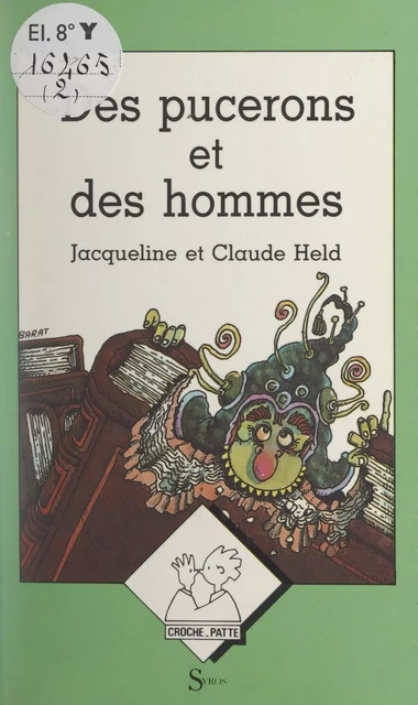 Des pucerons et des hommes - Claude Held, Jacqueline Held - (Syros) réédition numérique FeniXX